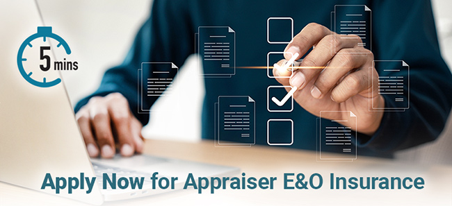 Apply Now for Appraiser Errors and Omissions Insurance